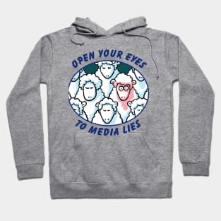 Open Your Eyes to Media Lies Sheeple Hoodie